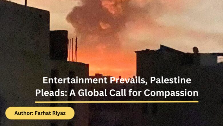 Entertainment over empathy? Critical look at Arab nations amidst the Palestine crisis