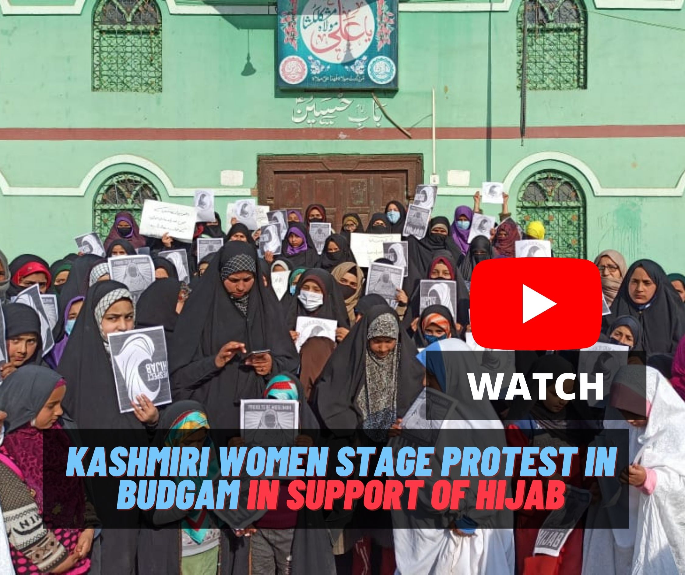 Watch- Kashmiri women stage protest in Budgam in support of Hijab