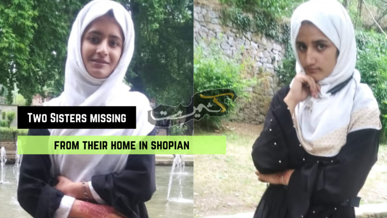 Two teenage sisters go missing from Shopian, family seeks help