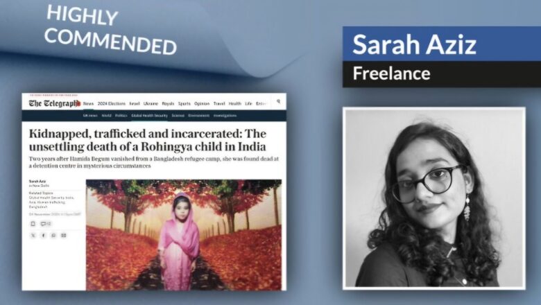 Kolkata student Sarah Aziz wins top British journalism award